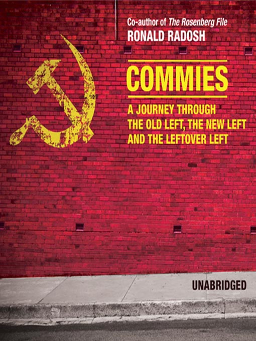 Title details for Commies by Ronald Radosh - Available